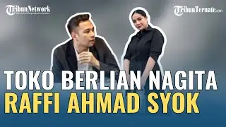 HEBOH TOKO BERLIAN MILIK NAGITA SLAVINA, BIKIN RAFFI AHMAD SYOK