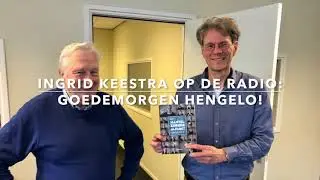 Ingrid Keestra op Radio Hengelo, bij Goedemorgen Hengelo, 15 05 2021
