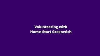 Volunteering with Home-Start Greenwich