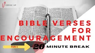 Bible Verses for Encouragement from the Old Testament and New Testament