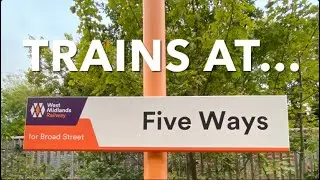 Episode 154 | Trains at Five Ways | 18/09/23
