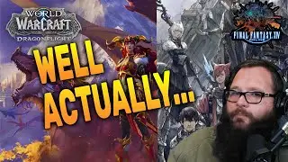 FFXIV or WoW? - What's Going On Accolonn ??
