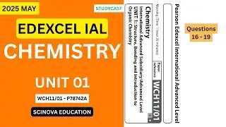 Edexcel IAL - Chemistry | 2025 May - Unit 01 | Questions 16 to 19