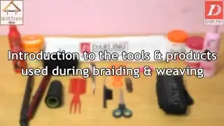 #5 Tools for braiding & weaving (English)