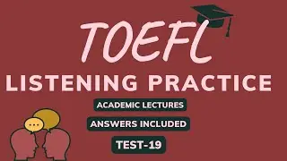 TOEFL Listening Practice: Lecture on Gothic Cathedral Design | Academic Test