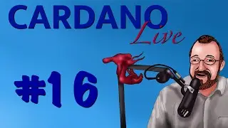 Cardano Live #16