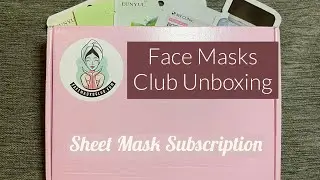 UNBOXING | Face Masks Club - Sheet Mask Subscription November 2020