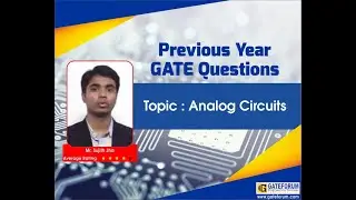 GATE 2017 Set 2 Analog Circuits Solutions I Electrical Engineering