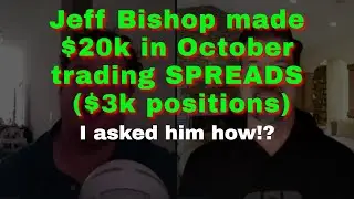 Learn How Jeff Bishop Made $20k in Alpha Hunter in October
