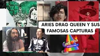 El polémico caso de Aries Drag Queen | #AriesLaMas | #LaCamoña