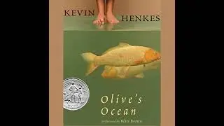 Olive's Ocean by Kevin Henkes | Full Audiobook