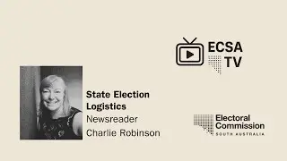 ECSA TV | State Election Logistics