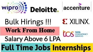 Accenture Freshers Recruitment 2021| Wipro Hiring Freshers| Deloitte Bulk Hiring| Latest jobs 2021
