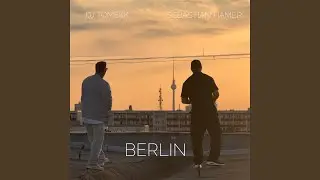 WIR SIND BERLIN (Weil Du Mich Begleitest)