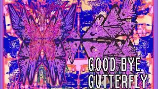 DJ Okay - Good Bye Gutterfly (Beattape Digital Edit)