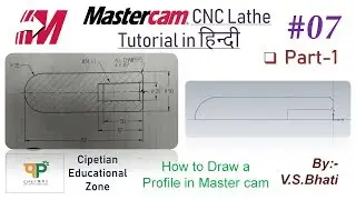Mastercam Lathe Tutorial - Drawing || Designing || Solid Modeling || CNC Lathe Programming