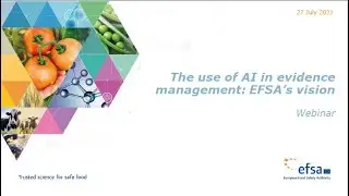 Webinar: The use of AI in evidence management: EFSA&rsquo;s vision