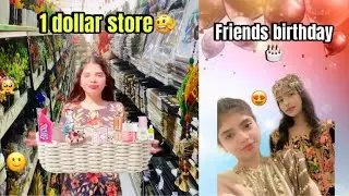 Dollar store per gaya dost ki birthday party 😍 bhot late ho gai 😂[ Kainat Malik ]