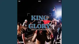 King Of Glory
