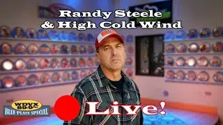 Randy Steele & High Cold Wind - Live on The WDVX Blue Plate Special 11/28/2025