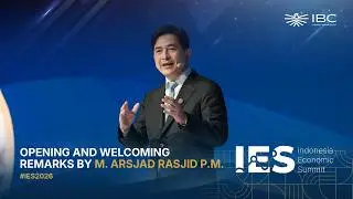 Opening and Welcoming Remarks by Arsjad Rasjid | #IES2026