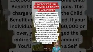 How does the High Income Child Benefit Charge work? #uktax #childbenefits #shorts