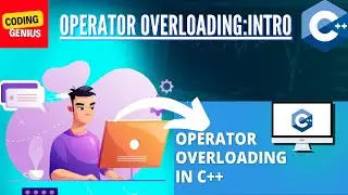 Introduction to operator overloading in c++ | hindi | coding genius