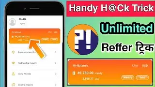 Handy Pik One Divice Unlimited Reffer Trick With Proof ! Handy Pik New Loot Unlimited Earning Trick