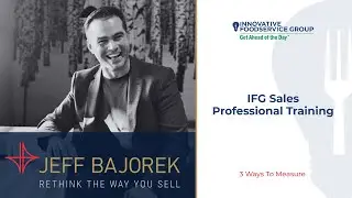 IFG Sales Professional Training with Jeff Bajorek | 3 Ways To Measure Points