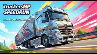 TruckersMP Speedrun: EUROPE'S FASTEST Cargo Delivery (4K 1.54) #truckersmp