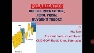 Nicol Prism and Huygen' theory of double refraction