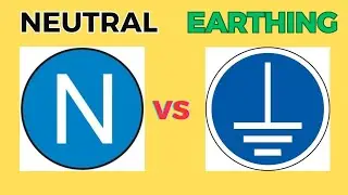 Difference between Earthing and Neutral || Neutral and Grounding