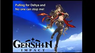 Spending over 180 Summons on Dehya! - Genshin Impact