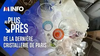 Les coulisses de la derni&egrave;re cristallerie de Paris