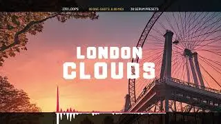 London Clouds -  EDM Loops, One-Shots, MIDI, Serum, & Logic Live Loops Projects