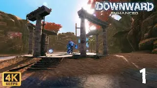 Downward Enhanced Edition | Part 1 | The Path - Arena (PC) 4K60