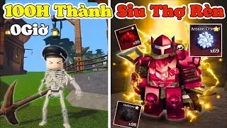 [TheForge] 100H BUG Đá Xịn Sở Hữu Đồ Ngon Trở Thành Siu Thợ Rèn Từ Con Số 0
