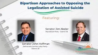 Bipartisan Approaches to Opposing the Legalization of Assisted Suicide