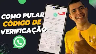 VEJA COMO PULAR O C&Oacute;DIGO DE VERIFICA&Ccedil;&Atilde;O DO WHATSAPP E RECUPERAR SEM O CHIP!
