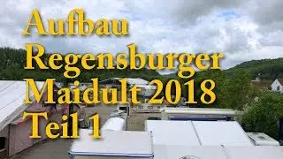 Aufbau Regensburger Maidult 2018