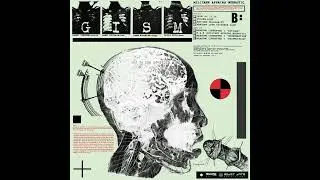 GISM - Military Affairs Neurotic (Reissue) (full album 2023)