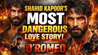 Kabir Singh Se Bhi Zyada Dangerous! 😈 O&rsquo;ROMEO Trailer Explained