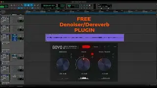 GOYO plugin FREE Denoiser/Dereverb  - AMAIZING!!!