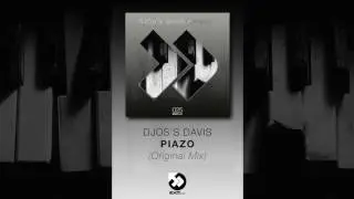 Djos's Davis - Piazo (Original Mix)