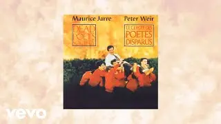 Maurice Jarre - Carpe Diem | Dead Poets Society (Peter Weir's Original Motion Picture Soundtrack)