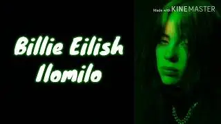 Billie Eilish - Ilomilo ( Lyrics video )