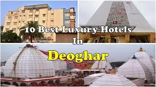 10 Best Luxury Hotels and Resorts In Deoghar Near Baba Mandir | Expensive Hotels & Resorts