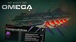 Obtenir le Dreadnought Pirate en Cargo sur No Man's Sky Mise à Jour Omega, Tutoriel FR PC.