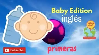 Ingl&eacute;s para beb&eacute;s + Primeras Palabras!!!