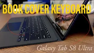 Galaxy Tab S8 Ultra - Samsung Book Cover Keyboard | im Test